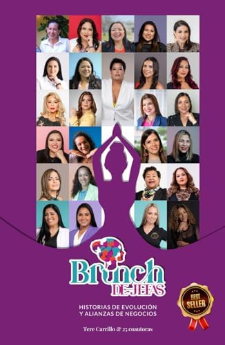 Brunch de Jefas: Historias de evolución y alianzas de negocios (Versión blanco y negro) (Spanish Edition) by Tere Carrillo