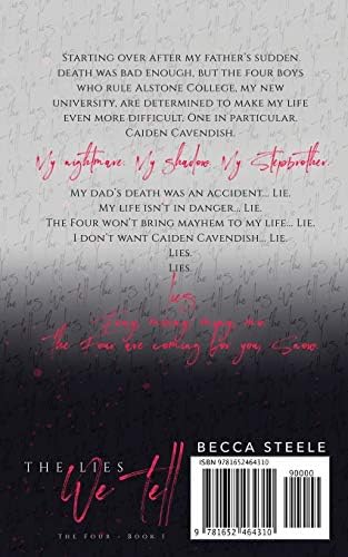 The Lies We Tell: An Enemies to Lovers College Bully Romance (Four) by Becca Steele
