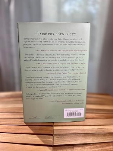 Born Lucky: A Dedicated Father, A Grateful Son, and My Journey with Autism by Leland Vittert