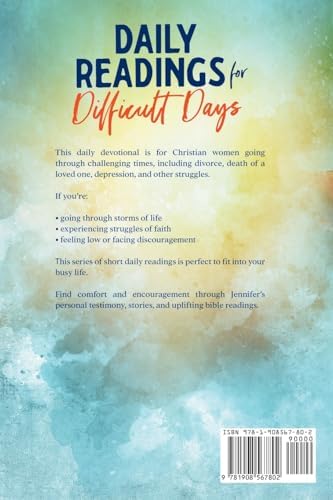 Daily Readings for Difficult Days Large Print Devotional: Daily Devotions for Christian Women going through Difficult Times (Large Print Devotionals for Senior Women) by Jennifer Carter