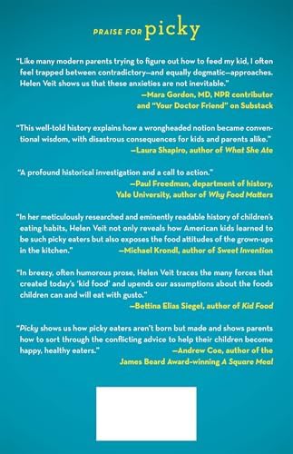 Picky: How American Children Became the Fussiest Eaters in History by Helen Zoe Veit