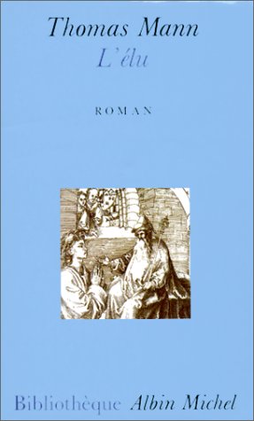 L'Élu by Thomas Mann