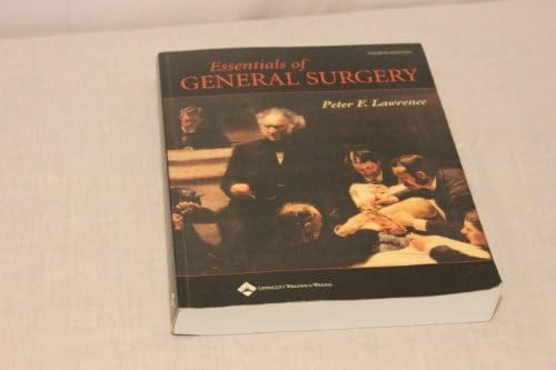 Essentials of General Surgery by Peter Lawrence