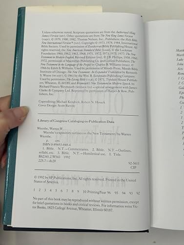 Wiersbe's Expository Outlines on the New Testament: Chapter-by-Chapter through the New Testament with One of Today's Most Respected Bible Teachers (Warren Wiersbe) by Warren W. Wiersbe