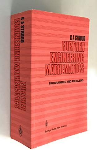 STROUD:FURTHER ENGINEERING, MATHEMATICS RPT by K. STROUD