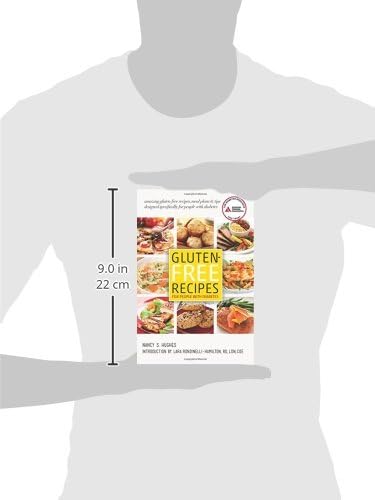 Gluten-Free Recipes for People with Diabetes: A Complete Guide to Healthy, Gluten-Free Living by Nancy S. Hughes