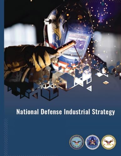 National Defense Industrial Strategy: January 2024 by Department of Defense