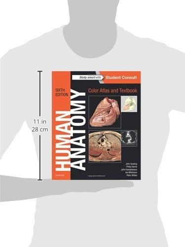Human Anatomy, Color Atlas and Textbook: With STUDENT CONSULT Online Access by John A. Gosling MD MB ChB FRCS