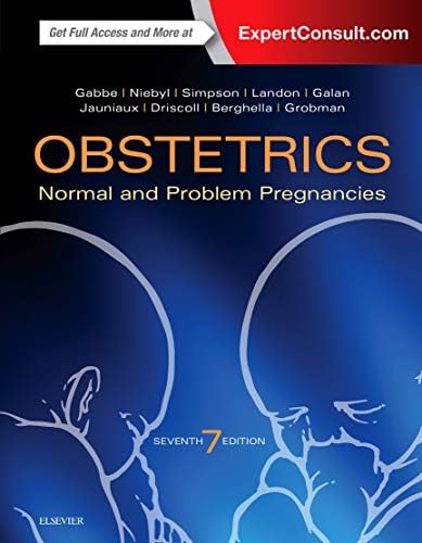 Obstetrics: Normal and Problem Pregnancies by Steven G. Gabbe MD