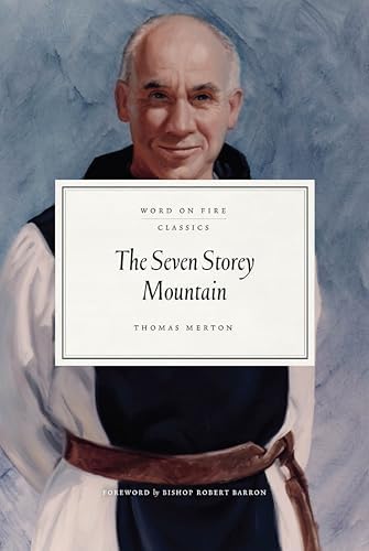 The Seven Storey Mountain by Thomas Merton