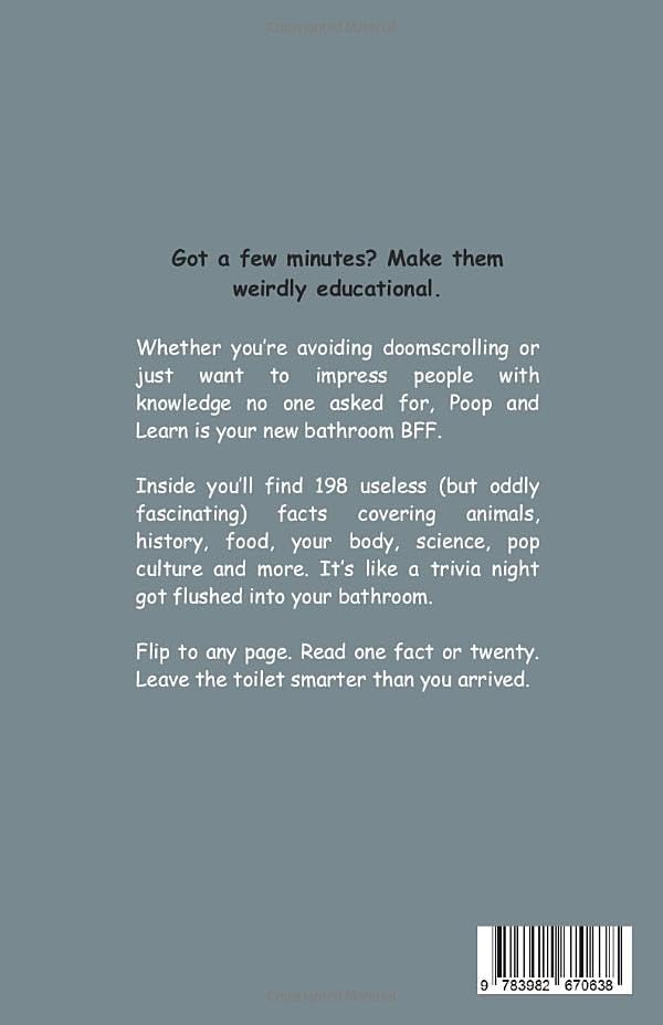 Poop and Learn: Useless Facts for Your Time on the Throne | Funny Toilet Book | Perfect Gag Gift For Curious Minds by Willy Wiper