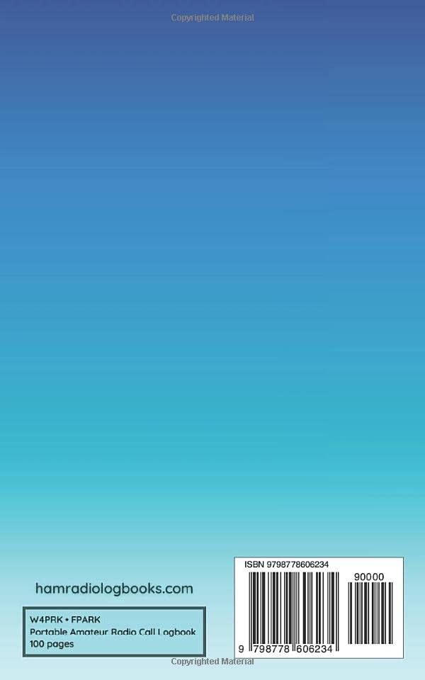 FPARK & W4PRK: Parks on the Air Call Log Book | Amateur Radio Call Logbook | Ham Radio Call Log Notebook (Amateur Radio Parks on the Air Call Logbooks) by Krystine Marie