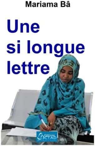 Une si longue lettre (Roman) (French Edition) by Mariama Bâ