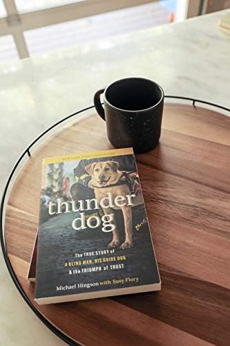 Thunder Dog: The True Story of a Blind Man, His Guide Dog, and the Triumph of Trust by Michael Hingson