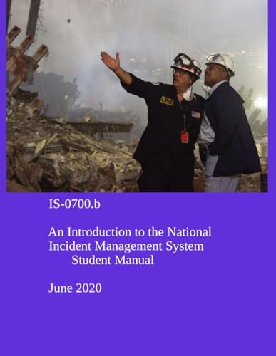 An Introduction to the National Incident Management System: Student Manual (Emergency Management and Response) by FEMA