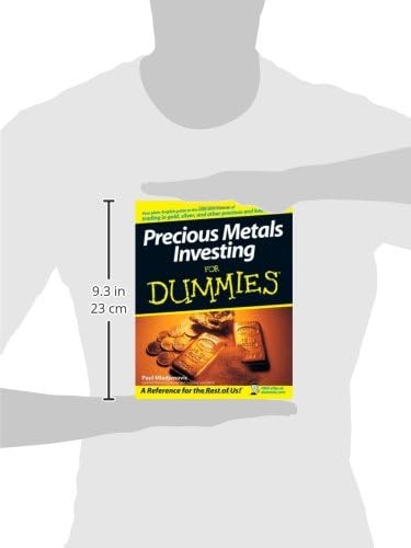 Precious Metals Investing For Dummies by Paul Mladjenovic
