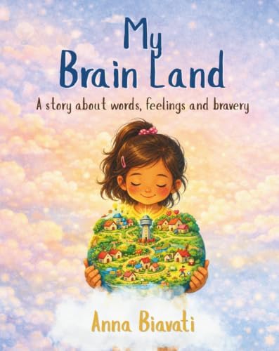 My Brain Land: Girl's version by Anna Biavati