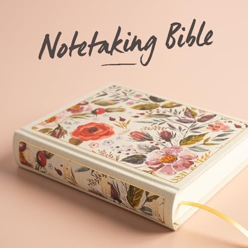 CSB Notetaking Bible, Floral Cloth Over Board, Black Letter, Wide Margins, Journaling Space, Single-Column, Reading Plan, Easy-to-Read Bible Serif Type by CSB Bibles by Holman