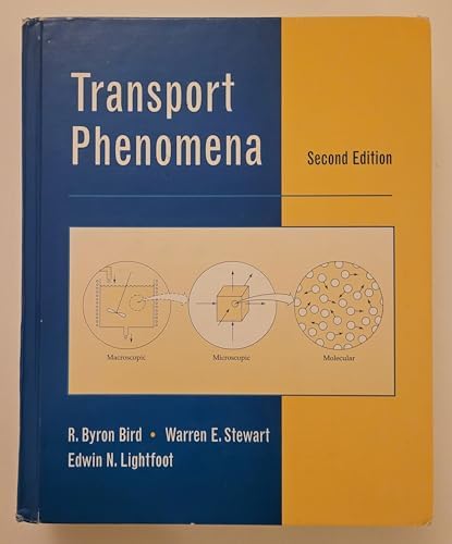 Transport Phenomena by R. Byron Bird