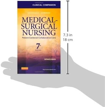 Clinical Companion for Medical-Surgical Nursing: Patient-Centered Collaborative Care by Donna D. Ignatavicius MS RN CNE CNEcl ANEF FAADN