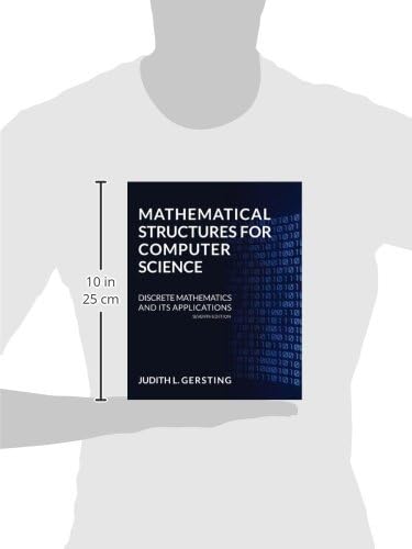 Mathematical Structures for Computer Science by Judith Gersting