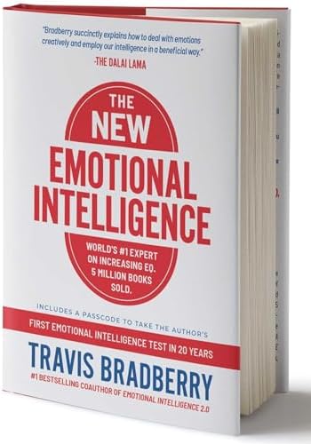 The New Emotional Intelligence by Travis Bradberry