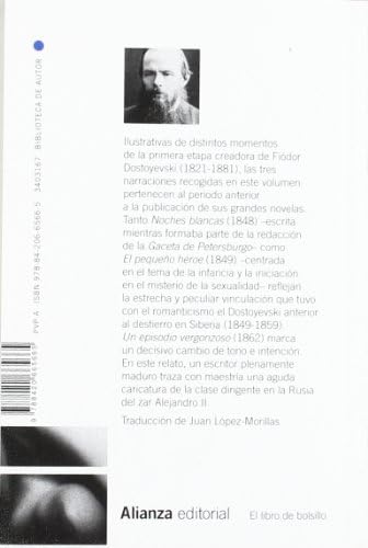 Noches blancas. El pequeño héroe. Un episodio vergonzoso (Spanish Edition) by Fiódor Dostoyevski