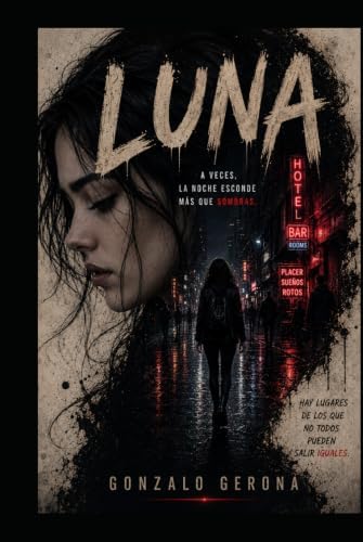 Luna (Spanish Edition) by Gonzalo Gerona