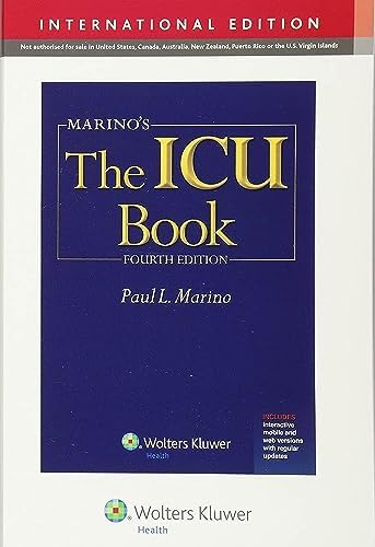 Marino's The ICU Book International Edition by Paul L. Marino MD PhD FCCM