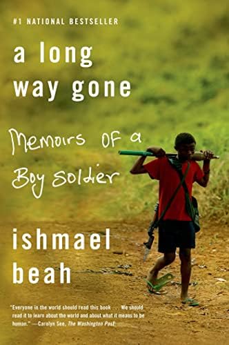 Long Way Gone by Ishmael Beah