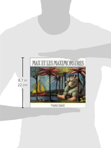 Max et les Maximonstres : French edition of Where the Wild Things Are by Maurice Sendak