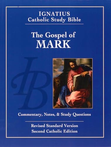 Gospel According to Mark (Ignatius Catholic Study Bible) by Scott Hahn