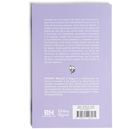 Una mujer sabia: Principios para vivir como Dios lo diseñó (Spanish Edition) by Wendy Bello