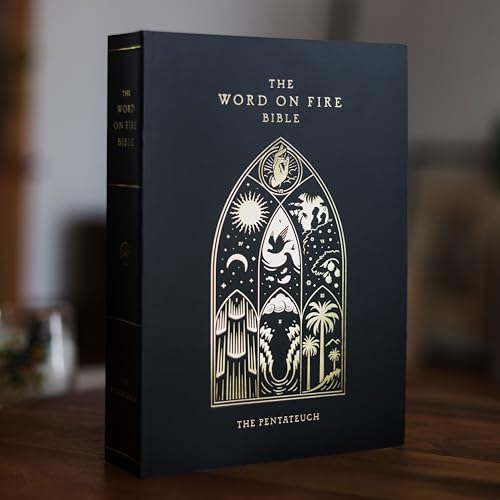 The Word on Fire Bible (Volume III): The Pentateuch (Paperback) (Word on Fire Bible Series) by Robert Barron