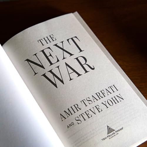 The Next War: A Biblical Prophecy Thriller About Israel, Global Conflict, and the Last Days (Volume 1) (The Nir Tavor Tribulation Series) by Amir Tsarfati