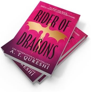 Rider of Dragons: the dragon racing romantasy you NEED, brand new for 2026 (Dragon Racer) (Book 1) by A. T. Qureshi
