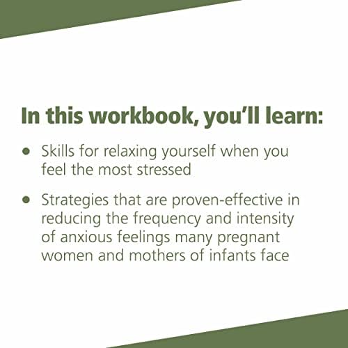 The Pregnancy and Postpartum Anxiety Workbook: Practical Skills to Help You Overcome Anxiety, Worry, Panic Attacks, Obsessions, and Compulsions by Pamela S. Wiegartz