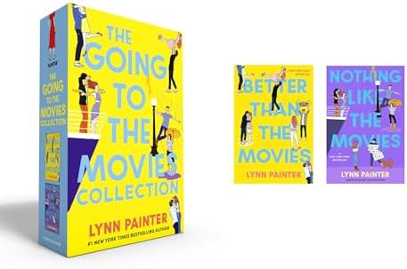 The Going to the Movies Collection (Boxed Set): Better Than the Movies; Nothing Like the Movies by Lynn Painter