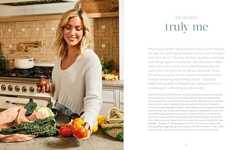 Truly Simple: 140 Healthy Recipes for Weekday Cooking: A Cookbook by Kristin Cavallari