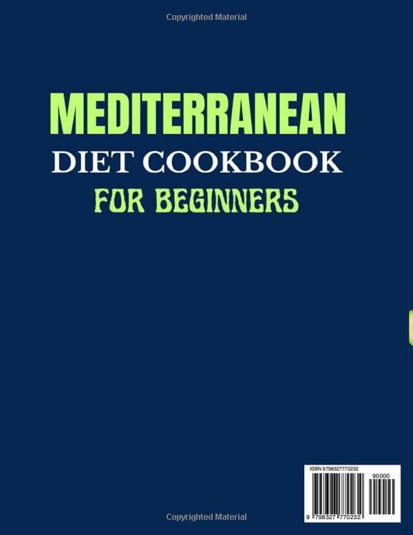 Mediterranean Diet Cookbook for Beginners: Delicious Recipes to Nourish Heart Health and Wellbeing | A Refreshing 30-Day Meal Plan Included by Jared Rodgers