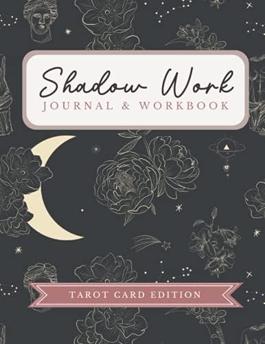 The Shadow Work Journal and Workbook (Tarot Edition): Heal your past experienced trauma & live a balanced life | Become more self confident & learn ... Oracle Deck | Perfect for spiritual people ☼ by Storytale Book Press