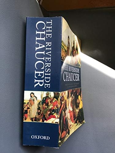 The Riverside Chaucer by Geoffrey Chaucer