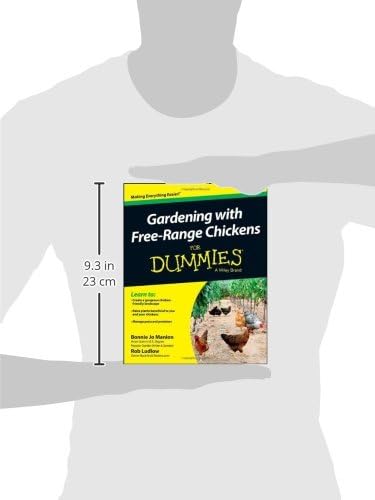 Gardening with Free-Range Chickens For Dummies by Bonnie Jo Manion