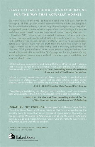 Outdated: Find Love That Lasts When Dating Has Changed | Guide to Modern Dating and Marriage | Relationship Goals for Single Christians or Dating & Engaged Couples by Jonathan "JP" Pokluda