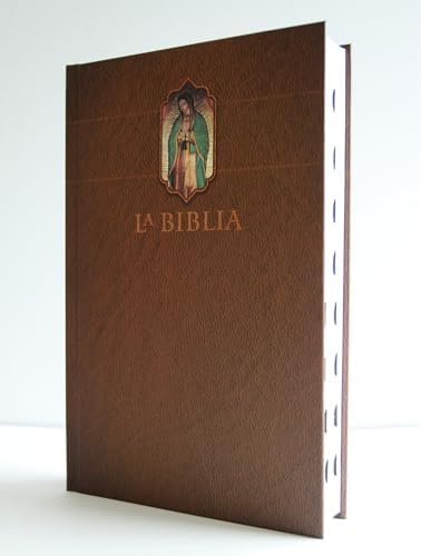 La Biblia Católica: Edición letra grande. HC, marrón con índice, Virgen de Guadalupe en la cubierta / Catholic Bible. HC, Brown, index, with Virgin of Guada (Spanish Edition) by Biblia de América