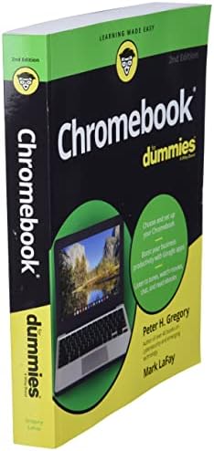 Chromebook For Dummies, 2nd Edition (For Dummies (Computer/Tech)) by Gregory
