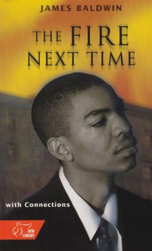 The Fire Next Time: Mcdougal Littell Literature Connections by Holt Mcdougal