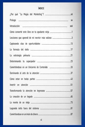 La Magia Del Marketing: Cómo produje 7 mil milliones de vistas, 50 milliones de seguidores en redes sociales y $250,000,000 en ingresos anuales ¡sin publicidad pagada! (Spanish Edition) by Manuel Suarez