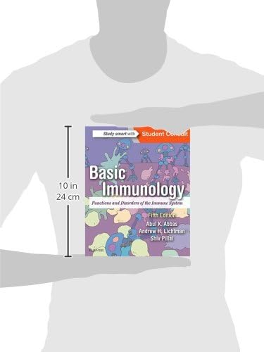 Basic Immunology: Functions and Disorders of the Immune System by Abul K. Abbas MBBS