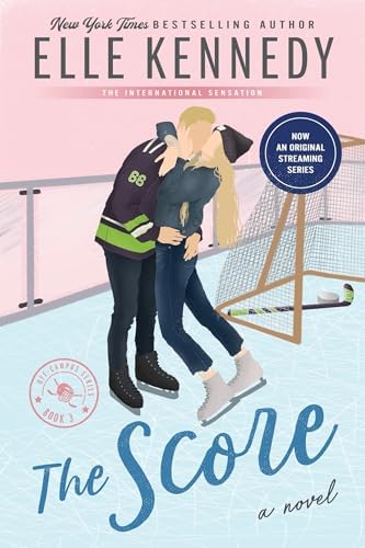 The Score: Now an Original Series on Amazon Prime (Off-Campus, 3) by Elle Kennedy